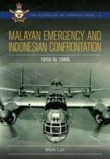 Malayan Emergency And Indonesian Confrontation