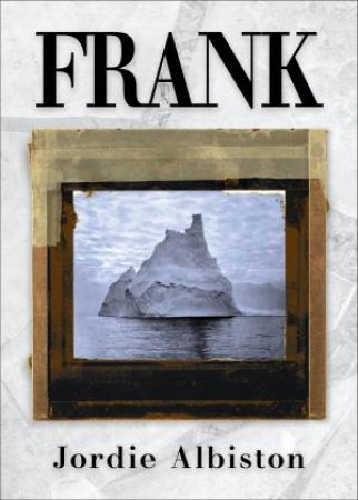 Frank by Jordie Albiston