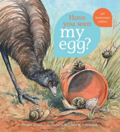 Have You Seen My Egg? by Penny Olsen & Rhonda N. Garward