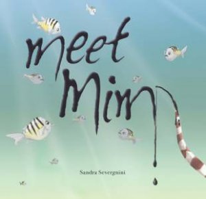 Meet Mim by Sandra Severgnini