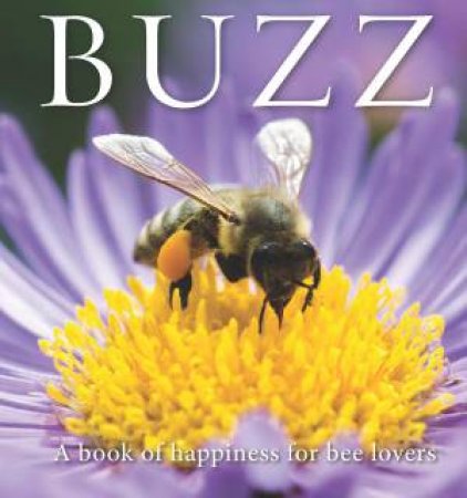 Buzz by Angus St John Galloway