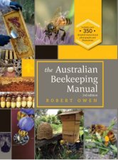 The Australian Beekeeping Manual 3rd Edition