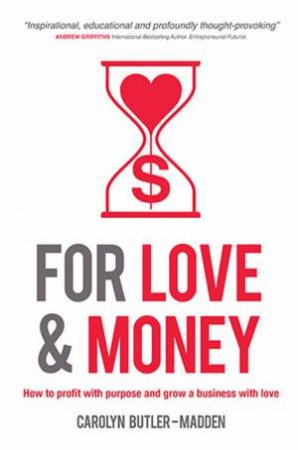 For Love & Money by Carolyn Butler-Madden