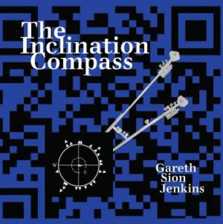 The Inclination Compass by Gareth Jenkins