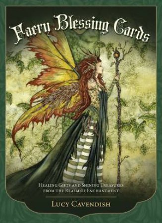 Ic: Faery Blessing Cards - 2nd Edition by Lucy Cavendish