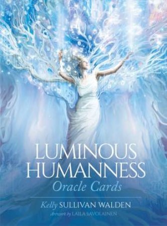 Ic: Luminous Humanness Deluxe Oracle Cards by Kelly Sullivan Walden