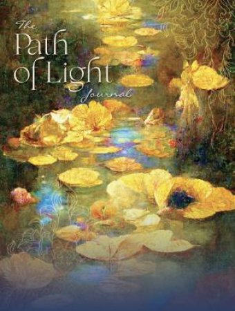 The Path Of Light Journal by Anthony Salerno