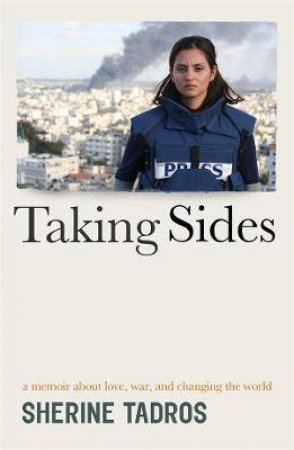 Taking Sides by Sherine Tadros