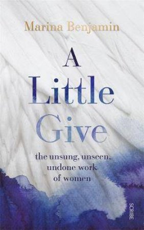 A Little Give by Marina Benjamin