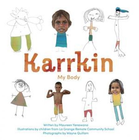 Karrkin My Body by Maureen Yanawana