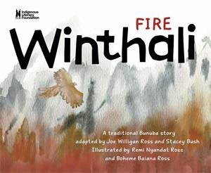 Winthali (Fire) by Joe Ross & Stacey Brooking & Remi Ross & Boheme Ross