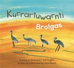 Kurrartuwarnti Brolgas