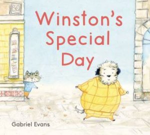 Winston's Special Day by Gabriel Evans