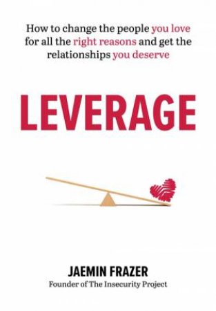 Leverage by Jaemin Frazer