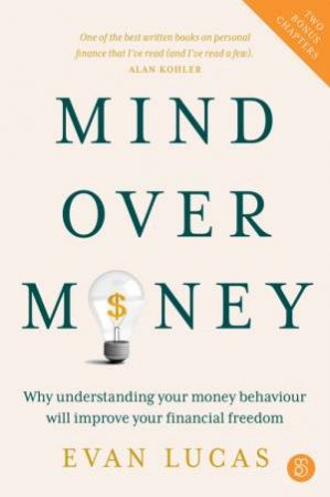 Mind over Money by Evan Lucas