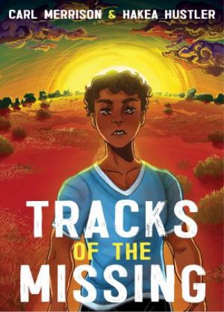 Tracks Of The Missing by Carl Merrison & Hakea Hustler