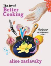 The Joy Of Better Cooking