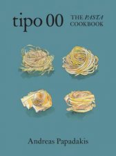 Tipo 00 The Pasta Cookbook