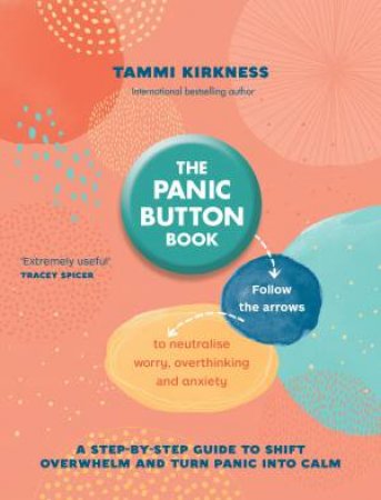 The Panic Button Book by Tammi Kirkness