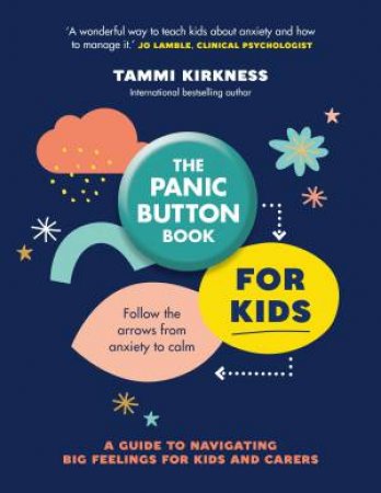 The Panic Button Book for Kids by Tammi Kirkness