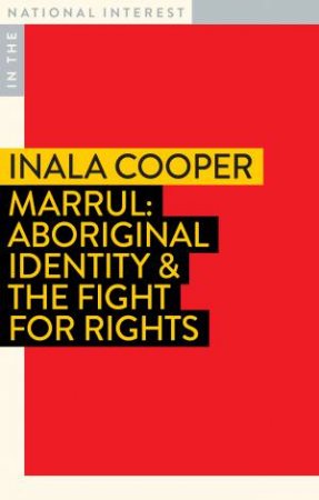 Marrul by Inala Cooper