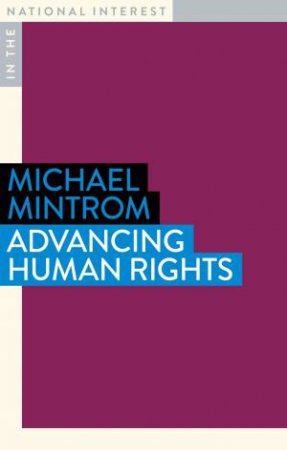 Advancing Human Rights by Michael Mintrom