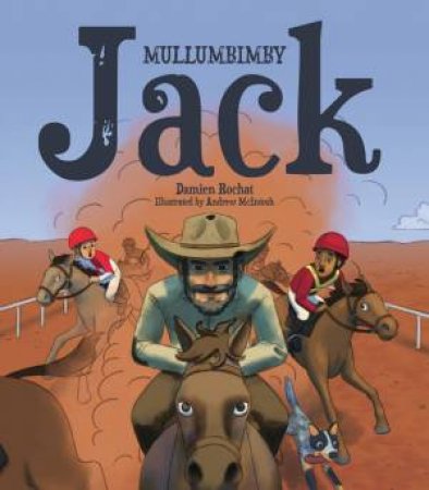 Mullumbimby Jack by Damien Rochat & Andrew McIntosh