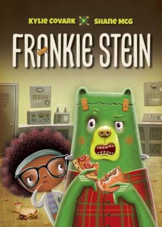 Frankie Stein by Kylie Covark & Shane McG