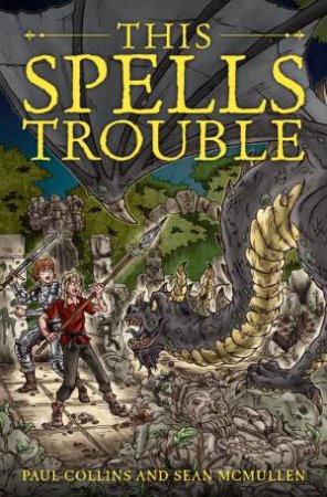 This Spells Trouble by Paul Collins & Sean McMullen