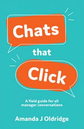 Chats That Click by Amanda J. Oldridge