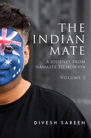 The Indian Mate Volume 2 by Divesh Sareen