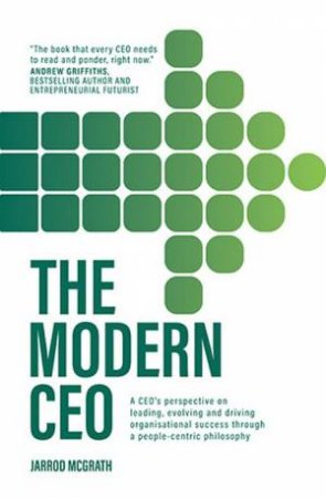 The Modern CEO by Jarrod McGrath