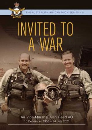 Invited To A War by Alan Reed