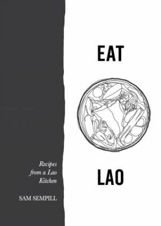 Eat Lao by Sam Sempill