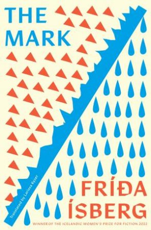 The Mark by Frida Isberg