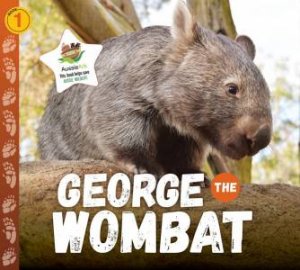 George The Wombat by Aussie Ark