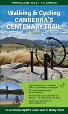 Walking  Cycling Canberras Centenary Trail 2e