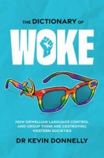 The Dictionary Of Woke