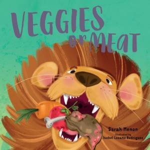 Veggies or Meat by Sarah Menon & Isabel Lozano Rodriguez