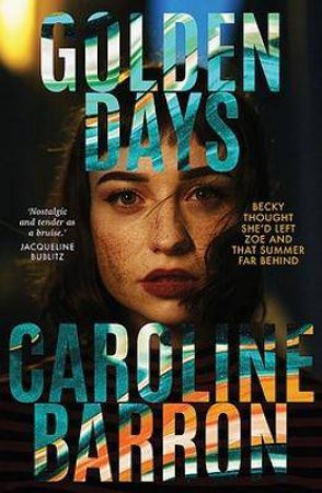 Golden Days by Caroline Barron