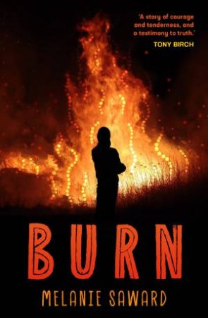 Burn by Melanie Saward