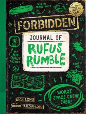 Forbidden Journal of Rufus Rumble 01 by Nick Long & Robin Tatlow-Lord
