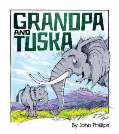 Grandpa And Tuska by John Phillips