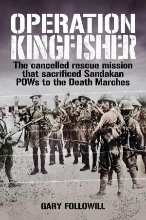 Operation Kingfisher by Gary Followill