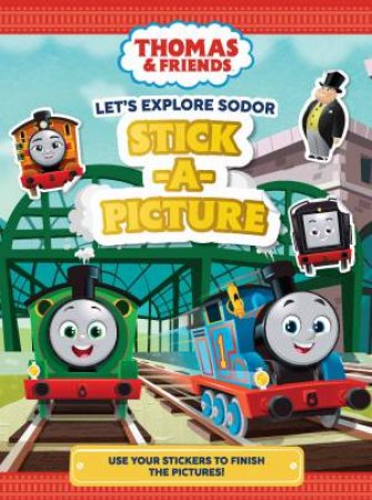 Thomas And Friends: Let's Explore Sodor! by Thomas  &  Friends