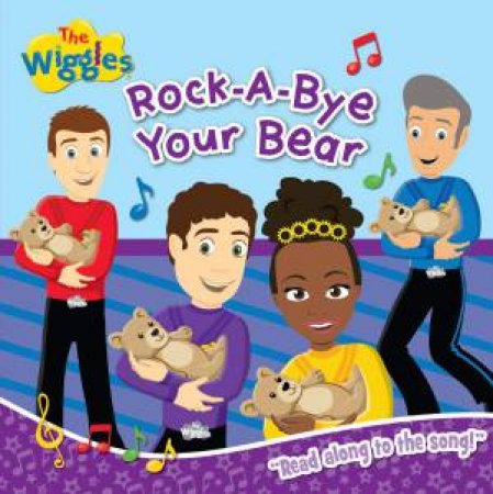 The Wiggles Rock-A-Bye Your Bear by The Wiggles