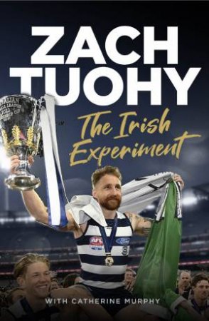 The Irish Experiment by Catherine Murphy & Zach Tuohy