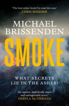 Smoke by Michael Brissenden