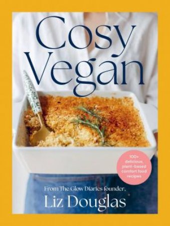 Cosy Vegan by Liz Douglas