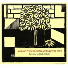 Margaret Preston Selected Writing 19201950